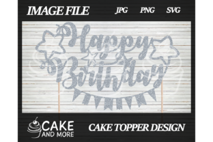 Download Happy Birthday Cake Topper - Premium Resources
